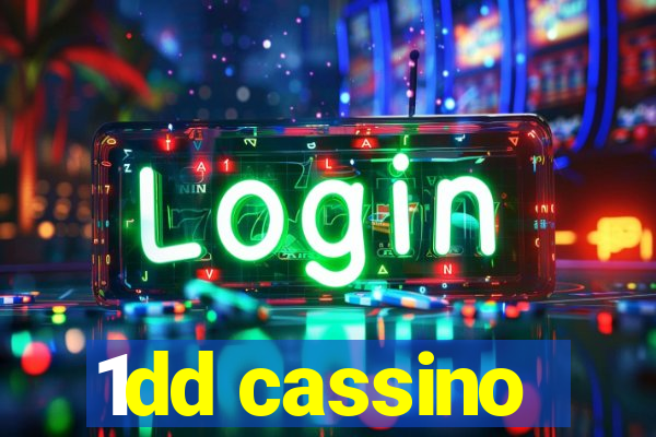 1dd cassino