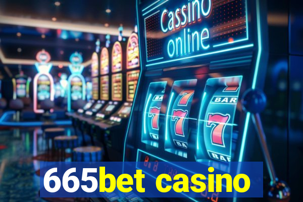 665bet casino