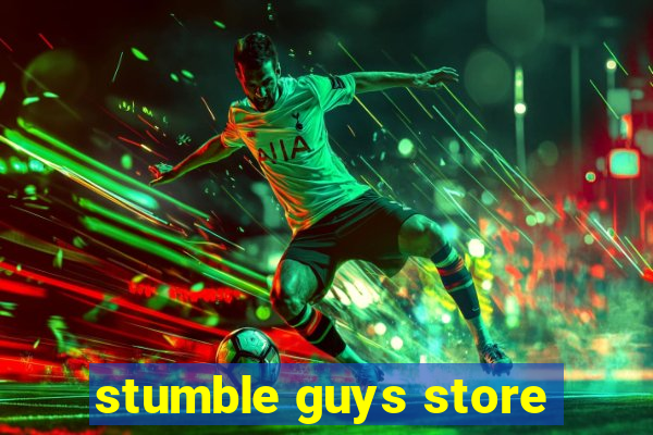 stumble guys store