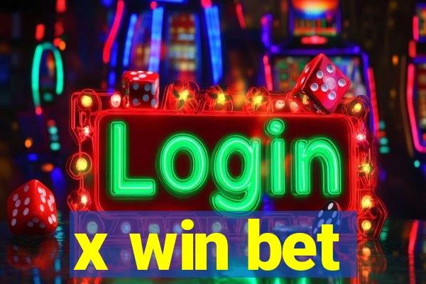 x win bet