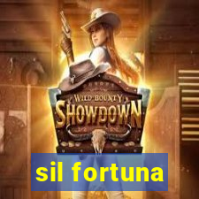 sil fortuna