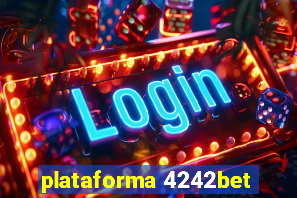 plataforma 4242bet