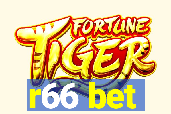 r66 bet