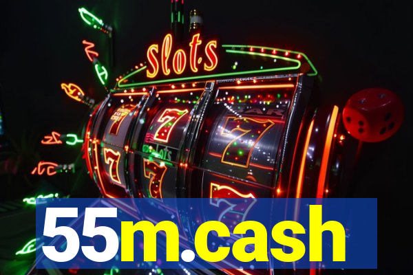 55m.cash