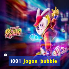 1001 jogos bubble shooter grátis