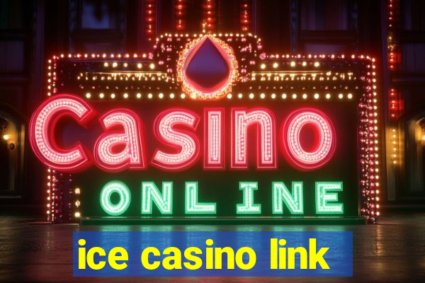 ice casino link