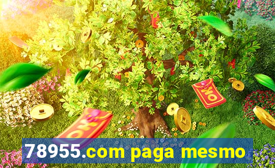 78955.com paga mesmo