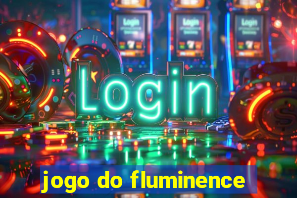 jogo do fluminence