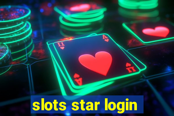 slots star login