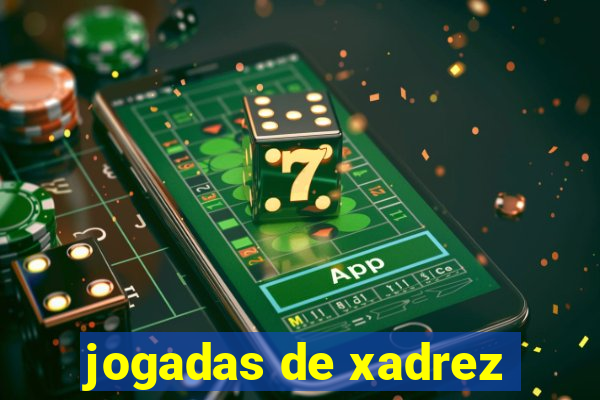 jogadas de xadrez