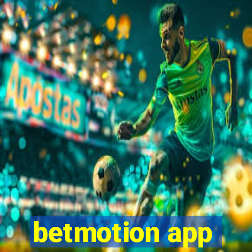 betmotion app