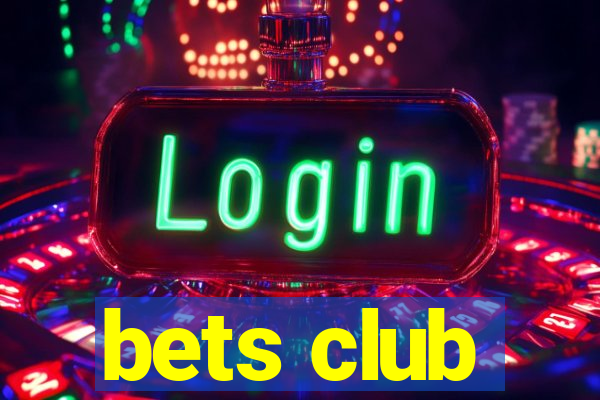 bets club