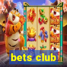 bets club