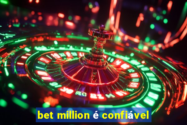 bet million é confiável