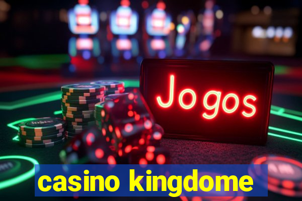 casino kingdome