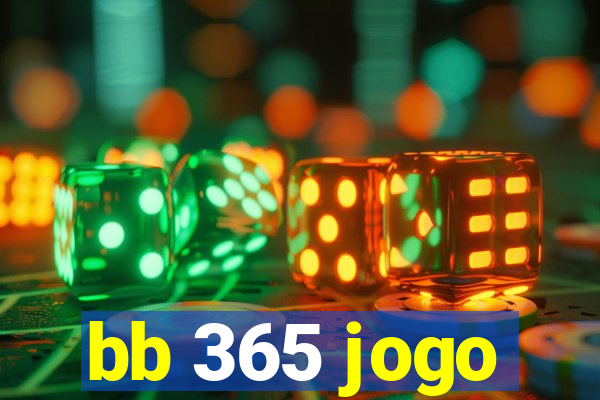 bb 365 jogo