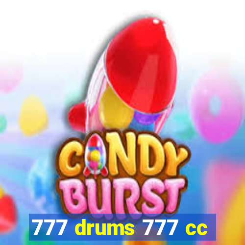 777 drums 777 cc