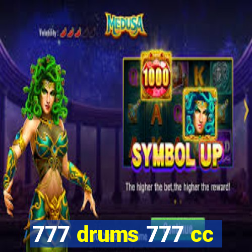 777 drums 777 cc