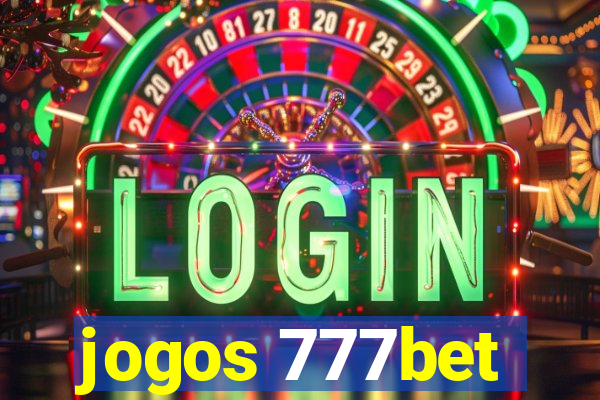 jogos 777bet