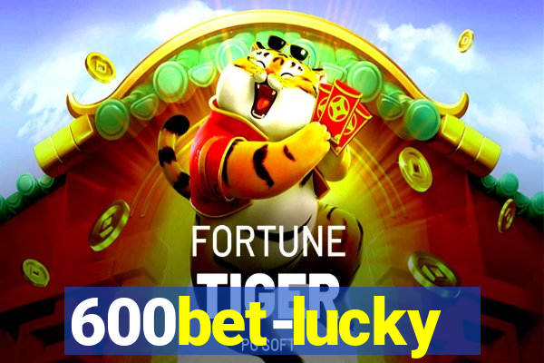 600bet-lucky