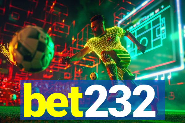 bet232