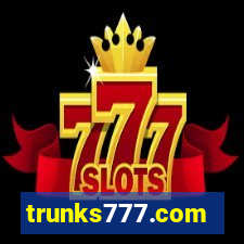 trunks777.com