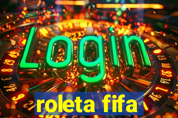 roleta fifa