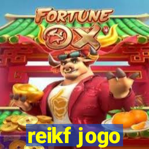 reikf jogo