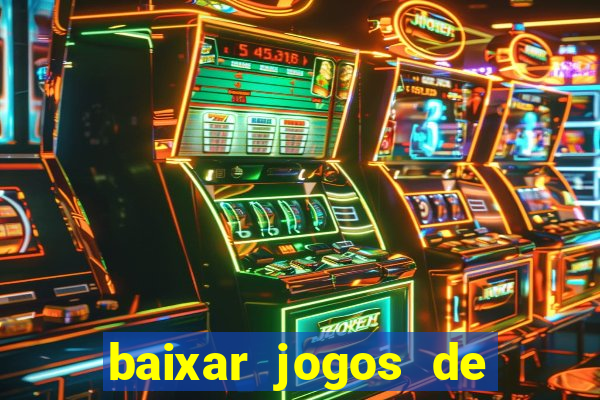 baixar jogos de ganhar dinheiro de verdade