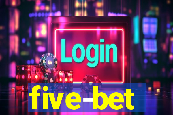 five-bet