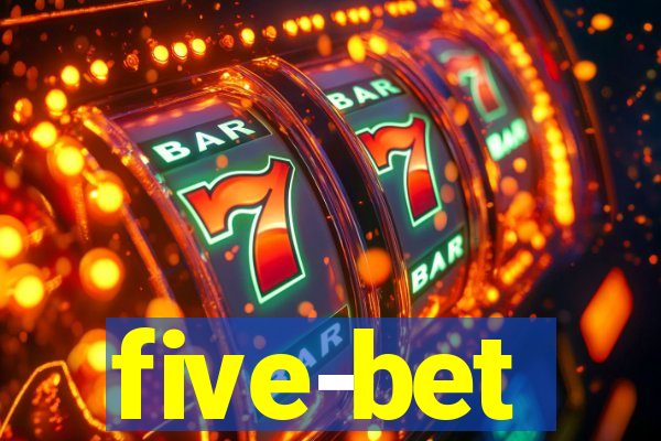 five-bet