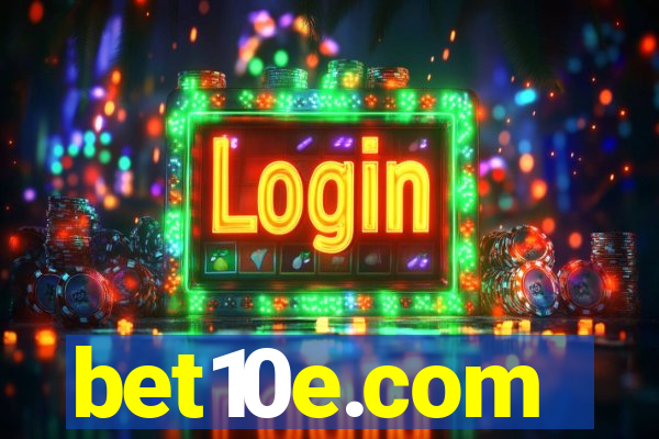 bet10e.com