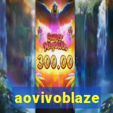 aovivoblaze