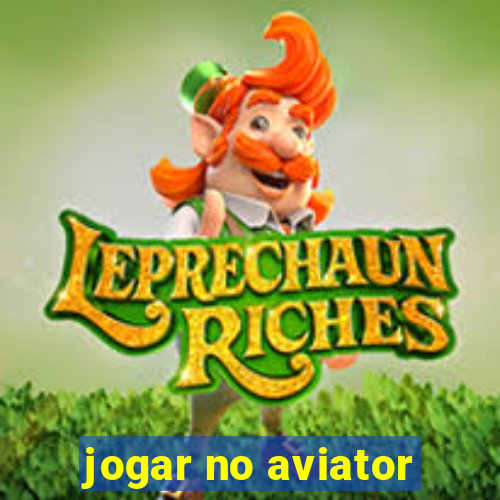 jogar no aviator