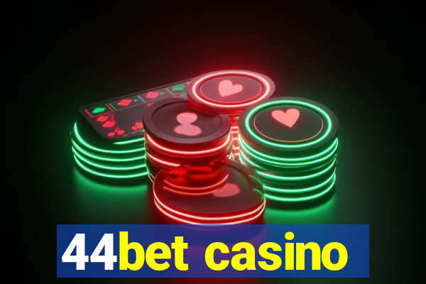 44bet casino