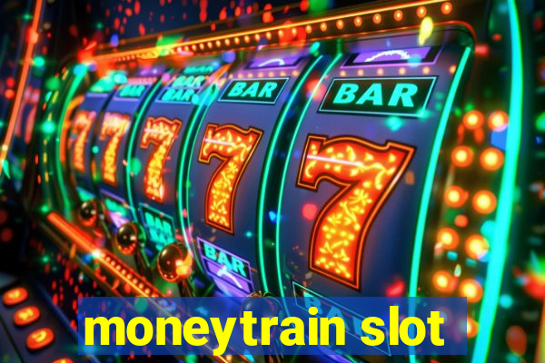 moneytrain slot