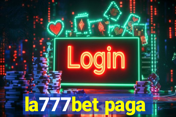 la777bet paga