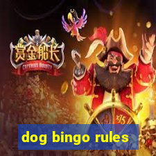 dog bingo rules