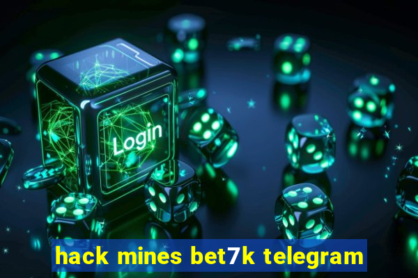 hack mines bet7k telegram