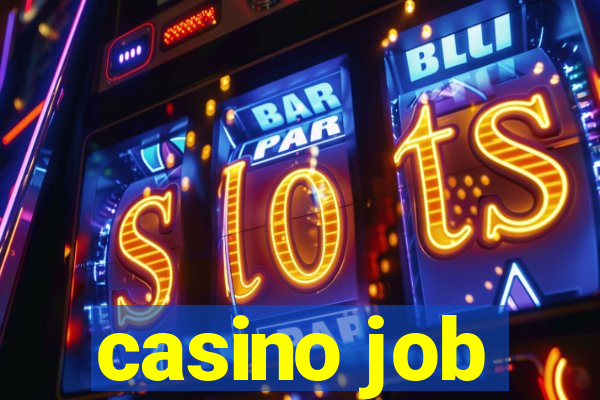 casino job