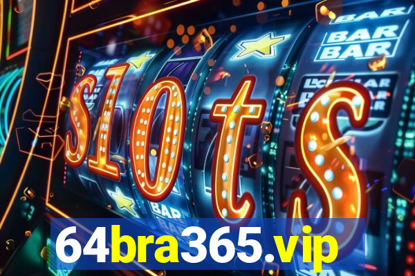 64bra365.vip