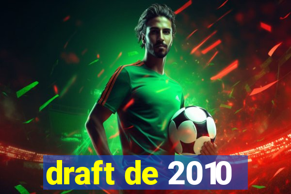 draft de 2010