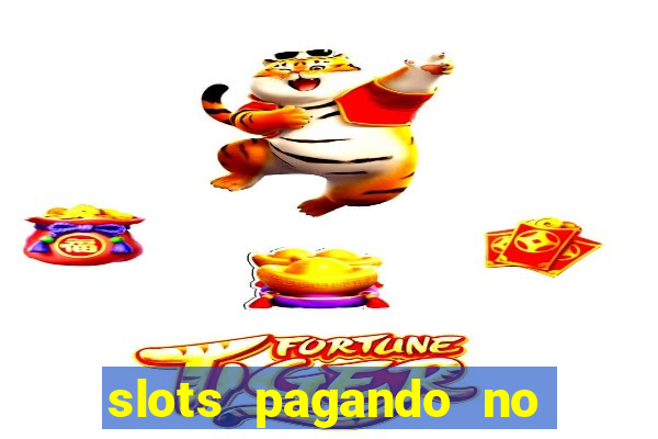 slots pagando no cadastro facebook