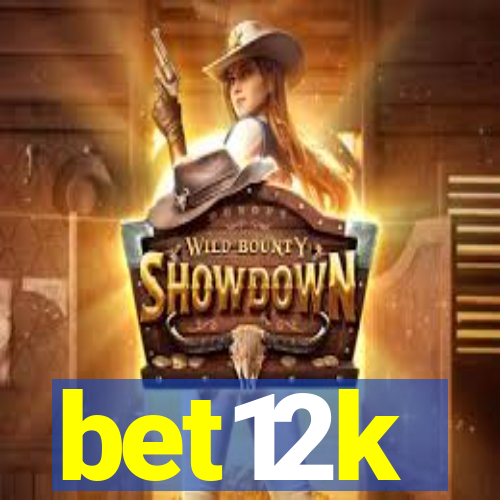 bet12k