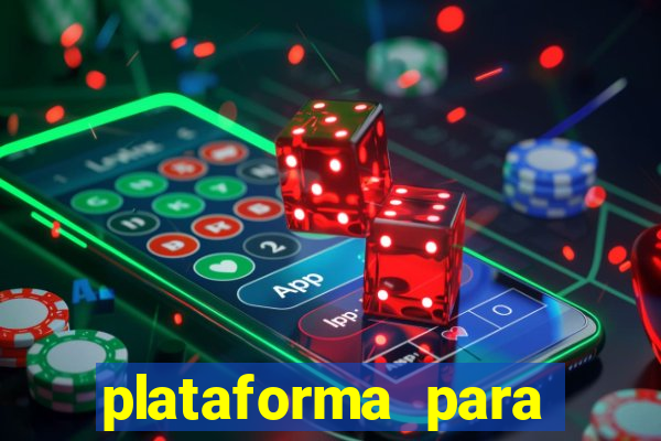 plataforma para jogar o tigrinho