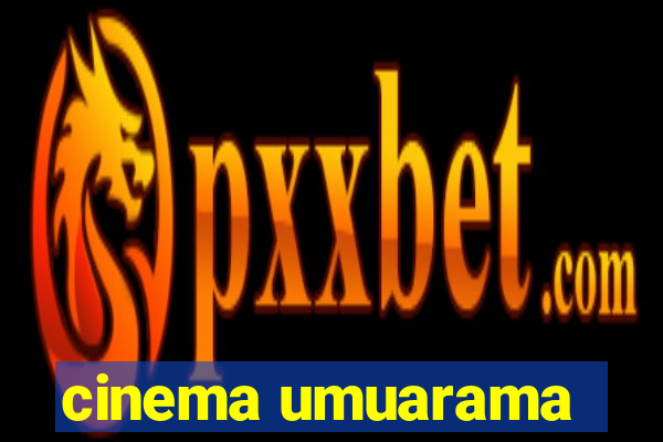 cinema umuarama