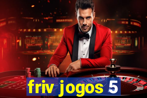 friv jogos 5