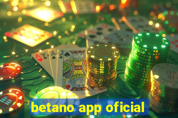 betano app oficial