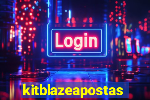 kitblazeapostas