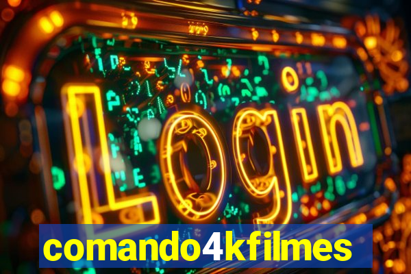 comando4kfilmes.com